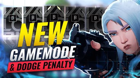 Huge Update New Gamemode Massive Dodge Penalty And More Valorant