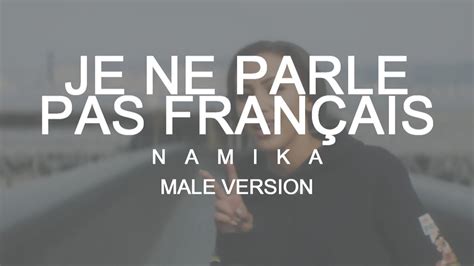 Male Version Namika Je Ne Parle Pas Français Beatgees Remix Youtube