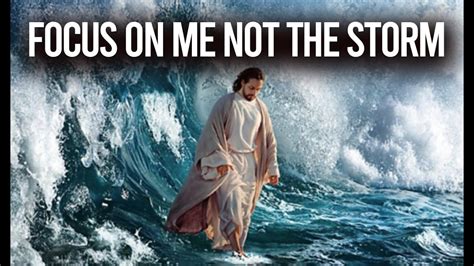 FOCUS ON ME NOT THE STORM Jesus Walking On Water Biblical Stories Explained YouTube