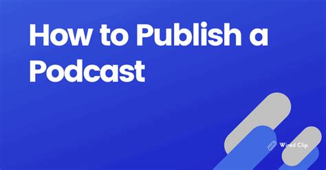 How To Publish A Podcast On The Most Popular Platforms