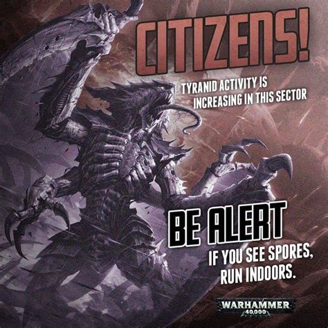 Warhammer Art Warhammer 40000 Tyranids Propaganda Posters Tabletop