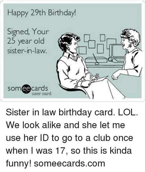 20 Funny Happy Birthday Sister In Law Meme Photos Sister In Law Meme Sister In Law Birthday