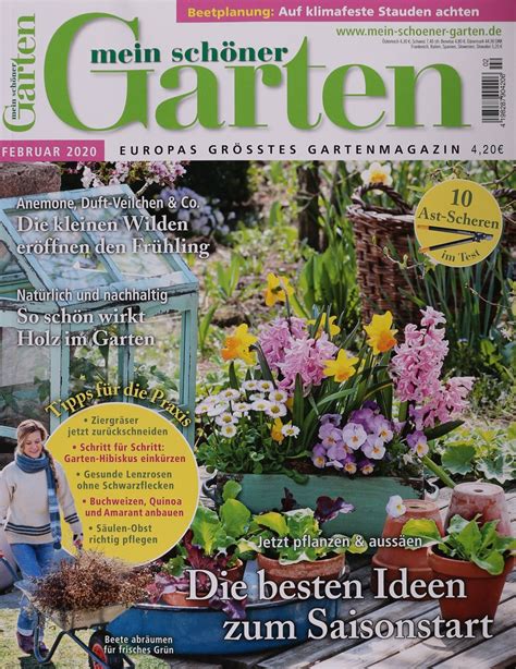 Mit vielen tipps und hilfen für die gartengestaltung und gartenpflege, pflanzenkunde und. MEIN SCHÖNER GARTEN 2/2020 - Zeitungen und Zeitschriften ...