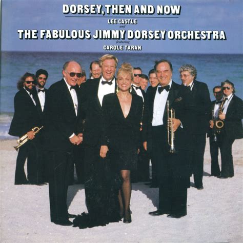 The Fabulous New Jimmy Dorsey Orchestra With Lee Castle Featuring