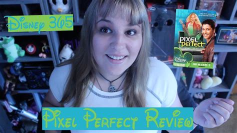 Pixel Perfect A Disney 365 Review Youtube