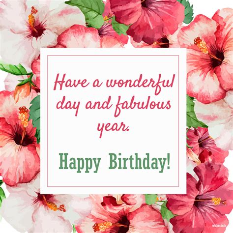 I hope you will have a wonderful day, today. Wish - Have a wonderful day and fabulous year. Happy Birthday!