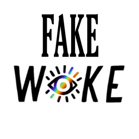 View 15 Fake Woke Logo Anycaptainquote