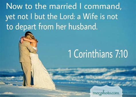 1 Corinthians 711 But If She Does Leave She Must Remain Unmarried Or Else Be Reconciled To