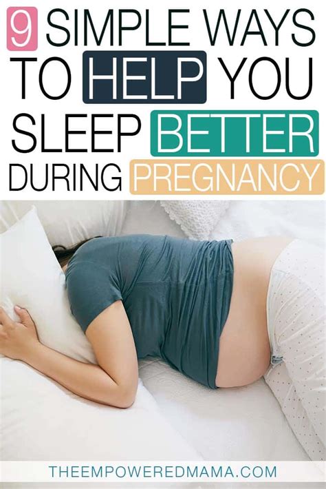 9 simple ways to help you sleep better during pregnancy the empowered mama