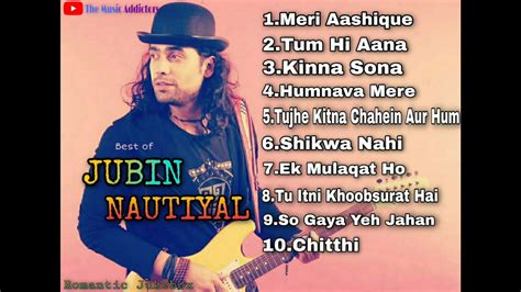 Jubin Nautiyal Songs 2020। Best Of Jubin Nautiyal। Latest Bollywood Romantic Songs Youtube