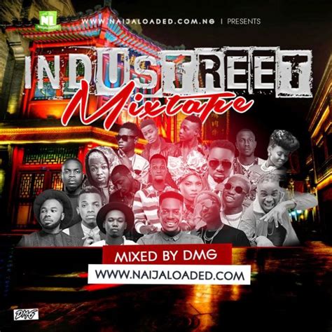 Dj Mixtape Dmg Industreet Mix 2018 Dj Mixtape
