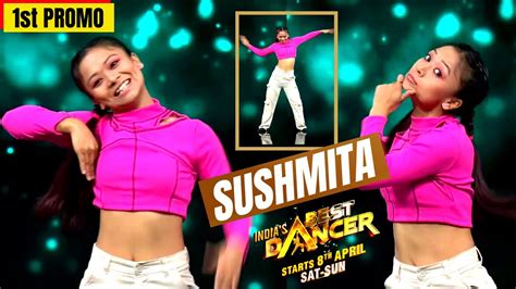 1st Promo Indias Best Dance New Season 2023 Sushmita West Bengal Ibd