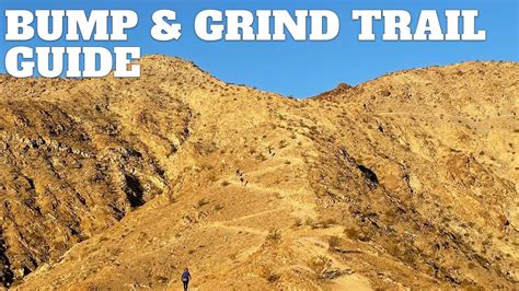 Bump And Grind Trail Guide Palm Desert Youtube
