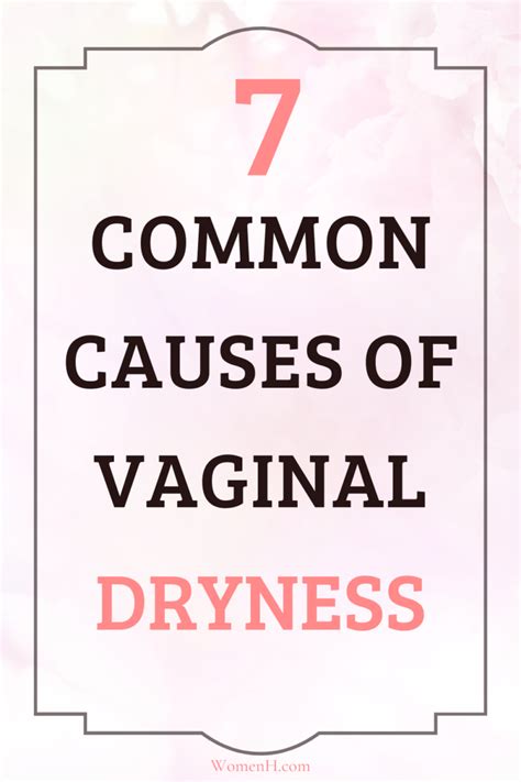 What Causes Vaginal Dryness WomenH Com