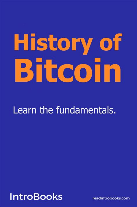 The birth of bitcoin, the first cryptocurrency. History of Bitcoin | eBook | AudioBook / IntroBooks Online ...