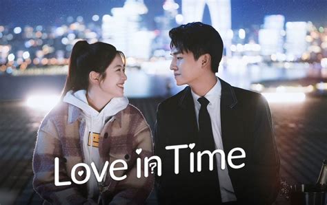 Love In Time 2022 Full With English Subtitle Iqiyi