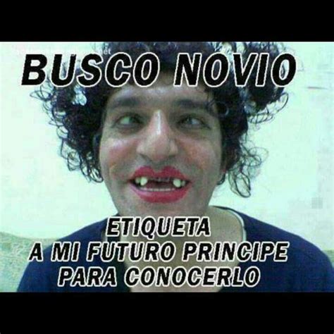 Busco Novio Frases Humor Laughter Sayings Funny Movie Posters