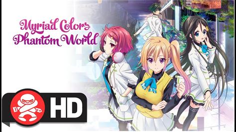 Myriad Colors Phantom World Complete Series Blu Ray Trailer Youtube