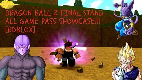 Dragon ball z final stand. DRAGON BALL Z FINAL STAND ALL GAME PASS SHOWCASE ROBLOX - YouTube