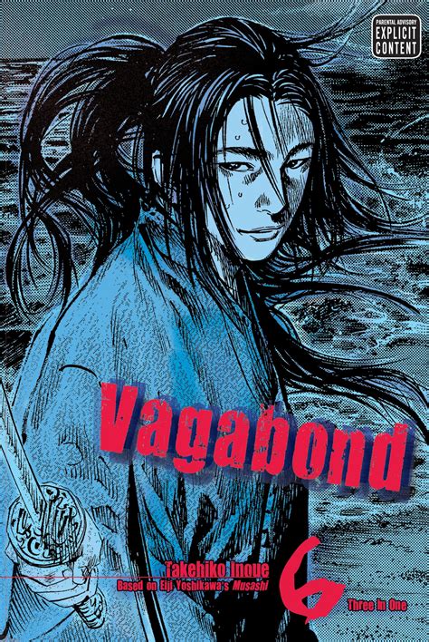 Do vagabonds really live their lives traveling? Vagabond, Vol. 6 (VIZBIG Edition) | Book by Takehiko Inoue ...
