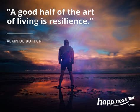 7 Powerful Quotes On Resilience Increase Your Happiness With Personal