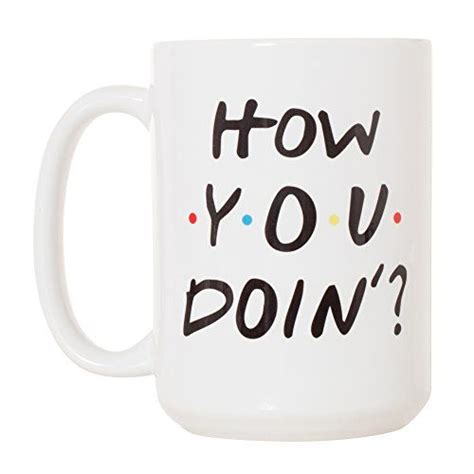 How You Doin Joey From Friends Tv Show Mug 15oz Deluxe Dp