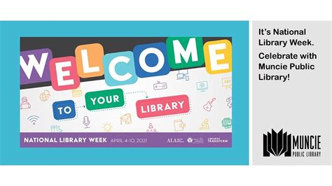 Welcome To Your Library National Library Week Is April 4 10 2021