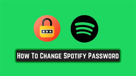 How To Change Spotify Password Step By Step Guide Spotify Geek