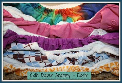 Cloth Diaper Anatomy Types Of Elastic