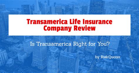 Transamerica Life Insurance Company Review By Riskquoter