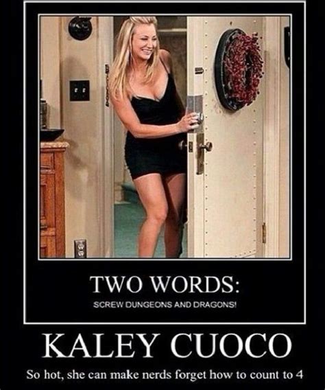 Kaley Couco Big Bang Theory Quotes Big Bang Theory Kaley Cuoco Body