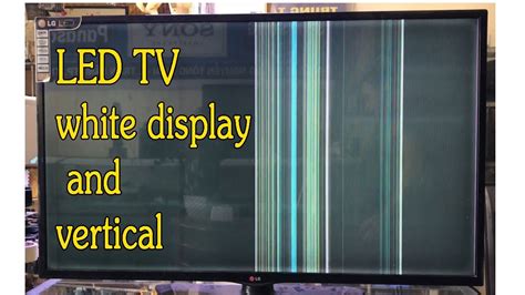 LG LED TV NO DISPLAY VERTICAL LINES BAR PROBLEM LED TV White