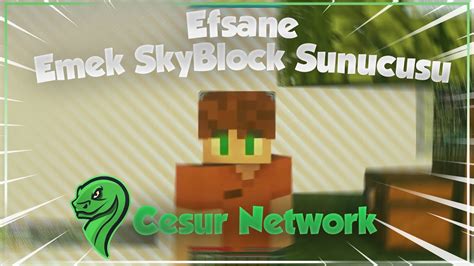 YenİlİkÇİ Emek Skyblock Sunucusu Cesur Network Minecraft Server