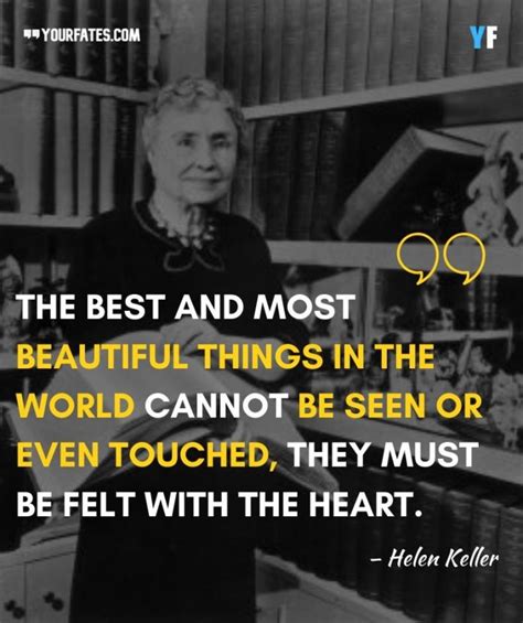 81 Helen Keller Quotes To Empower And Inspire