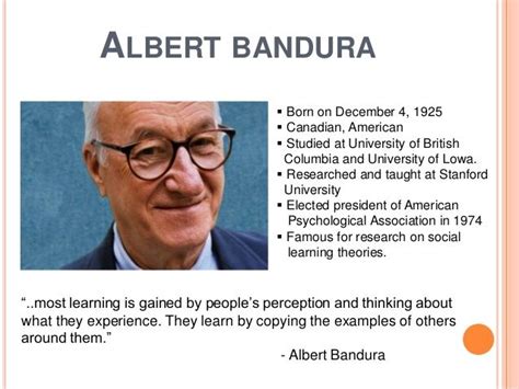 The theory was based on the principle assumption that. CONTEXT: Albert Bandura is a psychologist most famous for ...