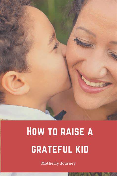 How To Raise Grateful Children Motherly Journey