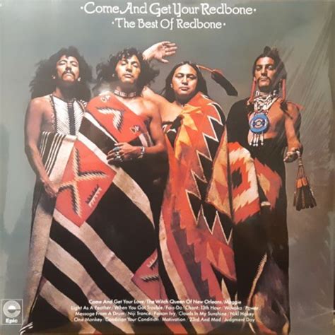 Redbone Come And Get Your Redbone The Best Of Redbone Jungle Records