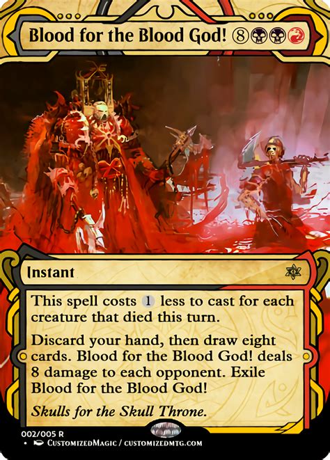 Blood For The Blood God Customizedmtg Magic The Gathering Proxy Cards