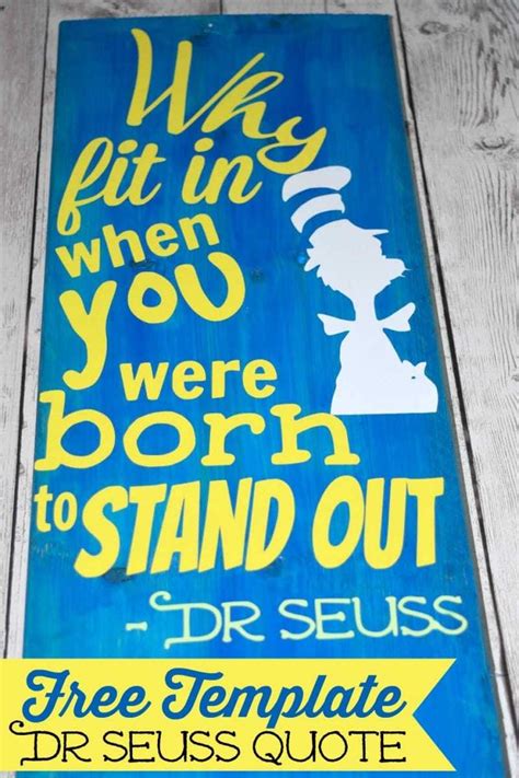 Seuss, american writer, born march 2, 1904. DIY Dr. Seuss Inspiration Quote Sign - A Mom's Take