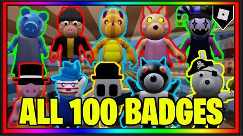 How To Get All 100 Badges In Piggy Rp Infection Roblox Youtube