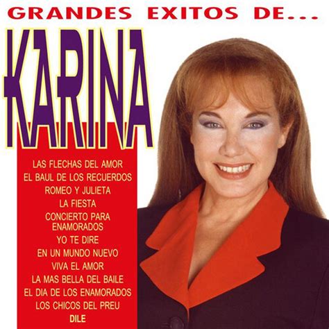 Los Grandes Exitos De Karina Album By Karina Spotify