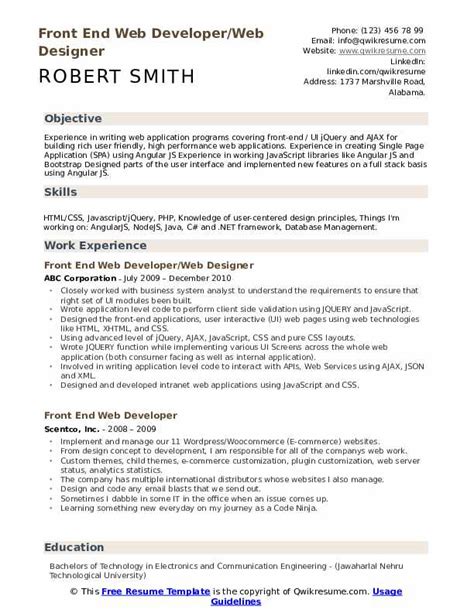 Someone who is able to implement design through various. Front End Web Developer Resume Samples | QwikResume