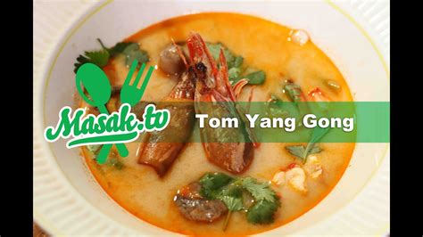Aneka resep sayur dan tumis jamur. Tom Yam Goong | Resep #024 - YouTube
