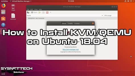 How To Install KVM QEMU On Ubuntu 18 04 SYSNETTECH Solutions YouTube