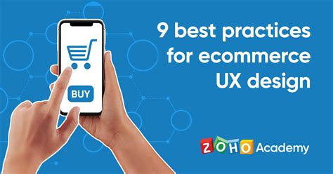 9 Ecommerce Ux Best Practices In Action Case Study Zoho Academy