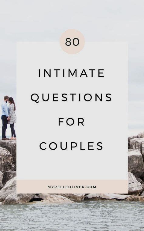 10 Relationship Advice From An Expert In 2020 Intimate Questions Intimate Questions For