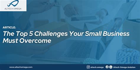 The Top 5 Challenges Your Small Business Must Overcome