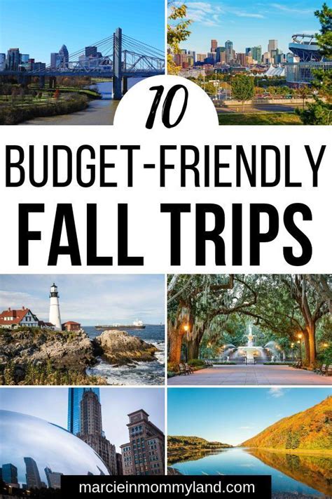 Top 10 Budget Friendly Fall Travel Destinations In 2020 Fall Travel