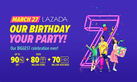 Lazadas Big Birthday Sale On March 27 Offers Up To 90 Percent Off On