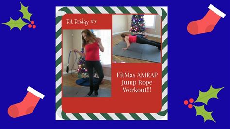 Fit Friday 7 Fitmas Series Jump Rope Ladder Workout Youtube